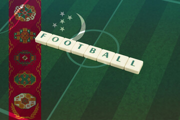 Football text on field with Turkmenistan flag, tournament or competition, victory and win concept