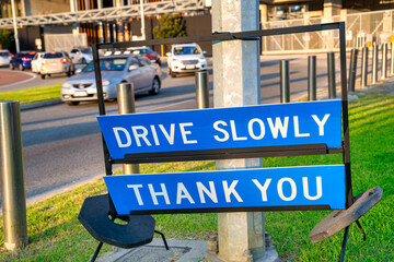 Drive slowly road sign in Australia