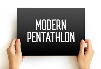 Modern pentathlon - Olympic sport that comprises five different events, text concept on card