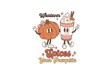whatever spices your Pumpkin Fall Sublimation Design