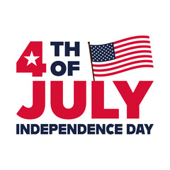 4th of July Independence Day Vector Illustration with American Flag. 4th of July Lettering Typography with Flag of USA. 4th of July Independence Day Graphic. 