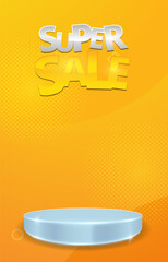 super sale discount portait template banner with blank space 3d podium for social media feed product sale with abstract gradient yellow background design13