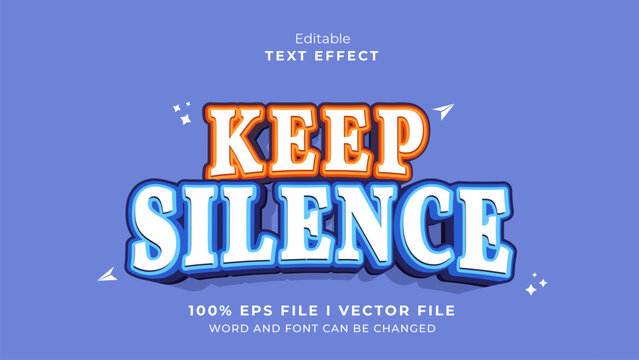 editable keep silence text effect.typhography logo