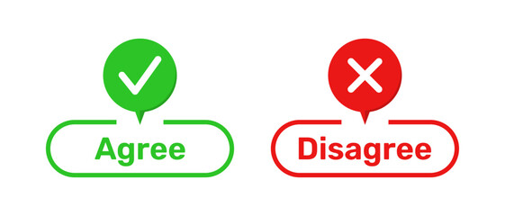 Agree and Disagree buttons with right and wrong symbols. Right and Wrong symbols with Agree and Disagree buttons in green and red color. Tick and cross symbols with agree and disagree buttons.