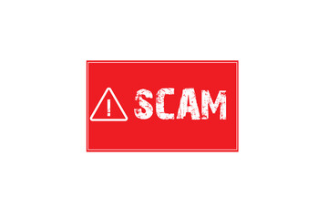 Fototapeta premium scam vector illustration, danger, rubber stamp,