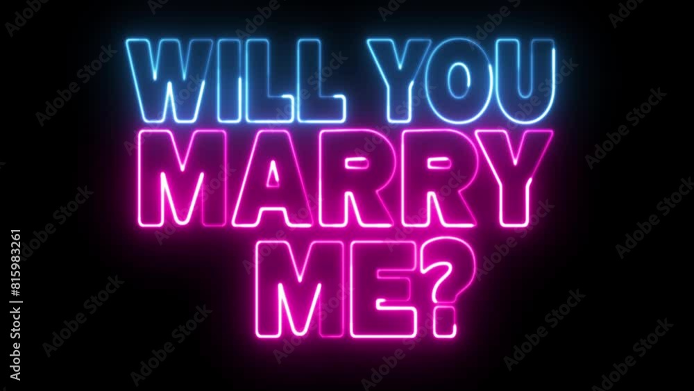 Poster will you marry me text font with neon light. luminous and shimmering haze inside the letters of the 