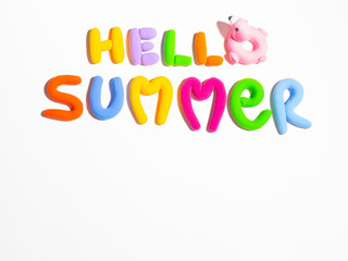 Hello summer 3D text from airy bright, multicolored plasticine with elements of summer, beach, starfish, slates On white background 