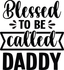 Father’s Day dad typography clip art design on plain white transparent isolated background for sign, card, shirt, hoodie, sweatshirt, apparel, tag, mug, icon, poster or badge