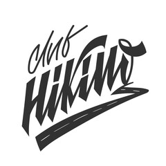 Hiking Club. Hand draw lettering text. Adventure and Outdoor Emblem Design. Vector logo