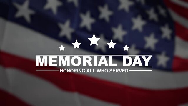 Happy Memorial Day USA Flag Background. Memorial day animation. Remember and Honor banner for memorial day celebration. Motion graphic design. 4k video animation. Animation text happy memorial day.