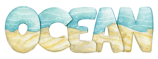 Ocean. hand drawn word in watercolor, texture of sand and water. Clipart on an isolated background.