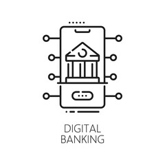 Fintech digital banking technology, money web transaction, cryptocurrency money outline icon. Business investment, online payment fintech line vector pictogram with bank building on cellphone screen
