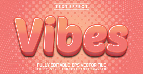 Vibes font Text effect editable