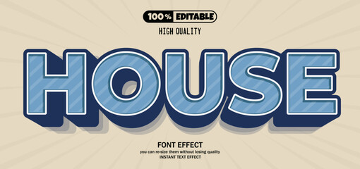 House text effect, Editable text effect.
