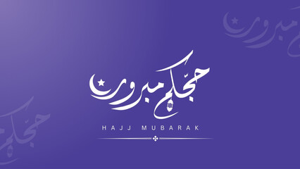 Hajj Mubarak calligraphy . translations; hajj Mubarak creative design for social media post. Eid Mubarak ads, hajj, Ramadan post design.