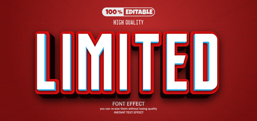 Limited text effect, Editable text effect.