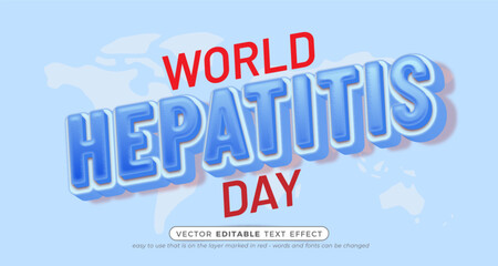 Hepatitis day text with 3D style editable text effect