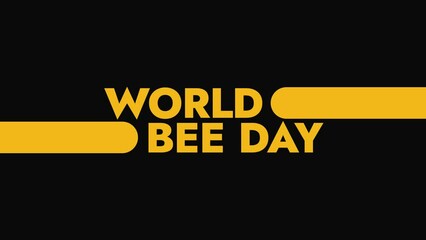 World Bee Day colorful motion graphics seamlessly loopable text animation on a black background great for wishing and celebrating world honey bee day on 20 may