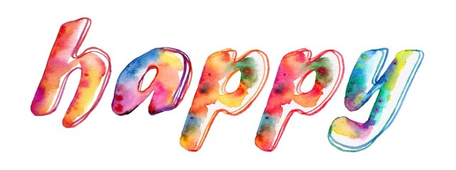 A brightly cheerful hand-painted watercolor inscription "happy" with multicolored letters on a white background