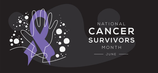 National Cancer survivor's month, held on June.