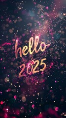 Hello 2025 Sparkling Text 3