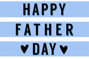 Happy Father's Day to all fathers in the world