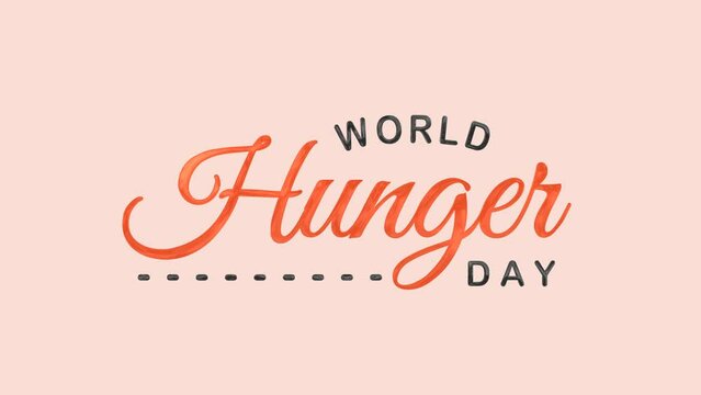 World Hunger Day Text Animation. Great for World Hunger Day Celebrations, for banner, social media feed wallpaper stories.