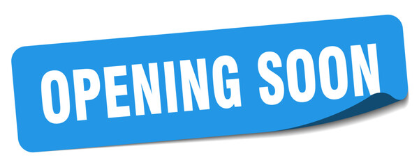 opening soon sticker. opening soon label