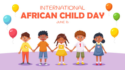 Poster, postcard for the International Day of the African Child, June 16. Five black children holding hands on background of balloons and inscription