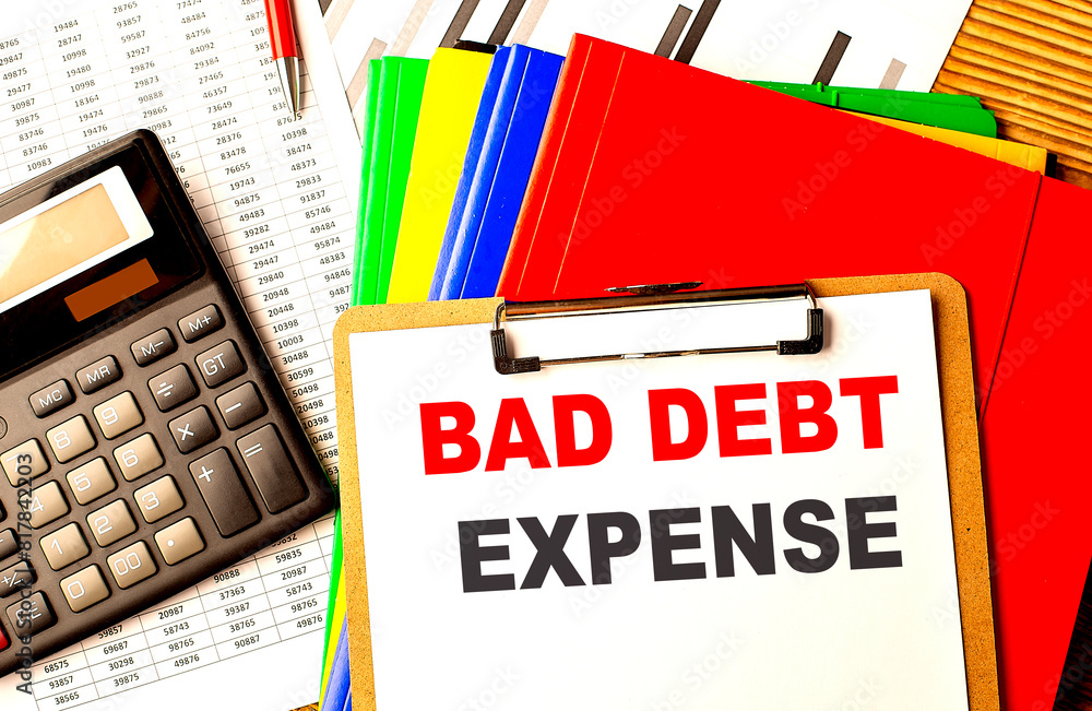 Poster bad debt expense text on clipboard with calculator and color folder