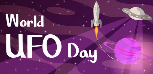 World UFO day. A UFO and a rocket are flying over the red planet in space. Space background. World UFO day poster.