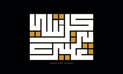 Vector of Arabic Calligraphy translate: everything changes