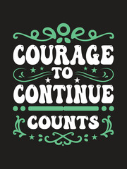 Motivational, Sad, Inspiration T-Shirt Designs Vector File. Vector File Design.