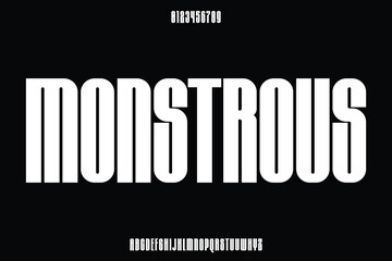 Modern strong condensed alphabet display font vector. Monstrous bold typeface