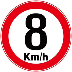 a circular sign that means :  very low maximum speed 8 km per hour . 8 km