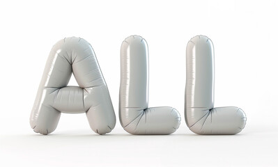 Photo with inflatable word with matte gray letters "ALL". Minimalistic balloon lettering isolated on a white background