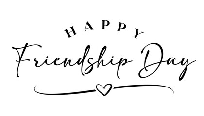 Happy friendship day lettering text black white vector illustration.