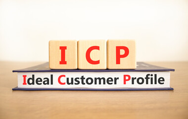 ICP ideal customer profile symbol. Concept words ICP ideal customer profile on beautiful wooden...