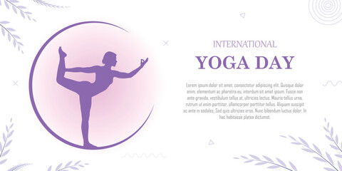 International yoga day banner, awareness campaign, human body posture, improve physical and mental health by exercise and meditation, copy space for text
