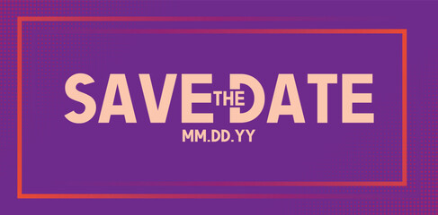 Save the date banner. Can be used for business, marketing and advertising. logo graphic design of event summit made for Technology and upcoming events.	