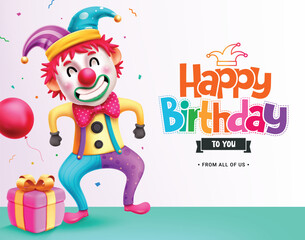 Naklejka premium Birthday clown character vector design. Happy birthday greeting text with colorful clown character in funny, smiling and naughty facial expression. Vector illustration birthday greeting template. 
