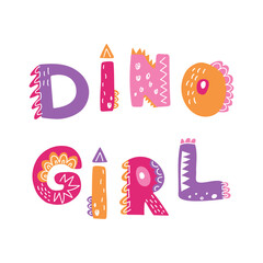 Dino girl. Lettering Dinosaur for inscriptions on kids and baby T-shirts, cards, posters