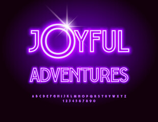 Vector neon sign Joyful Adventures. Bright Glowing Font. Modern Electric Alphabet Letters and Numbers set.