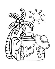 Time to travel. Vector lettering motivational emblem with quote and suitcase, palm trees, sun. Vintage suitcase for summer vacation. Hand drawn doodles in line style. Line contour  in sketch style.