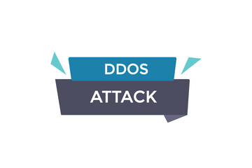 new website ddos attack  button learn stay stay tuned, level, sign, speech, bubble  banner modern, symbol,  click 
