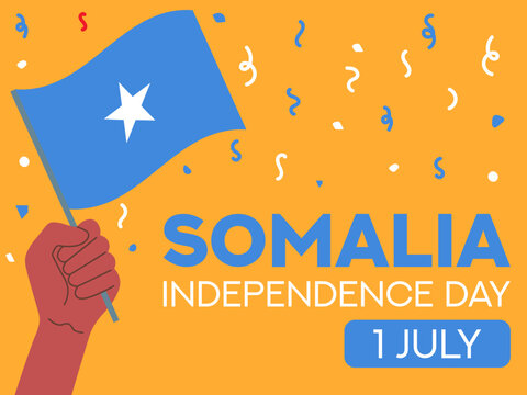 somalia independence day 1 July. somalia flag in hand. Greeting card, poster, banner template	
