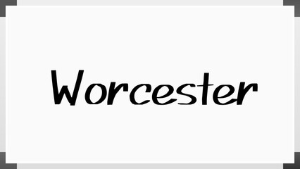 Worcester のホワイトボード風イラスト