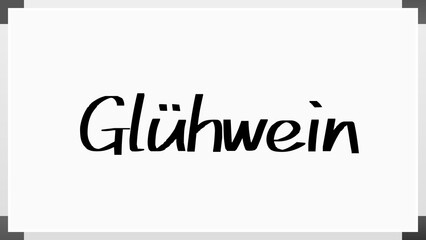 Glühwein のホワイトボード風イラスト