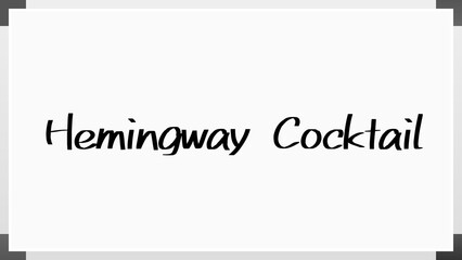 Hemingway Cocktail のホワイトボード風イラスト