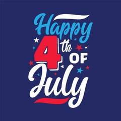 Happy Fourth of July typography greeting card to celebrate American Independence Day on 4th July. Handwritten lettering design on blue background. 4th of July logo